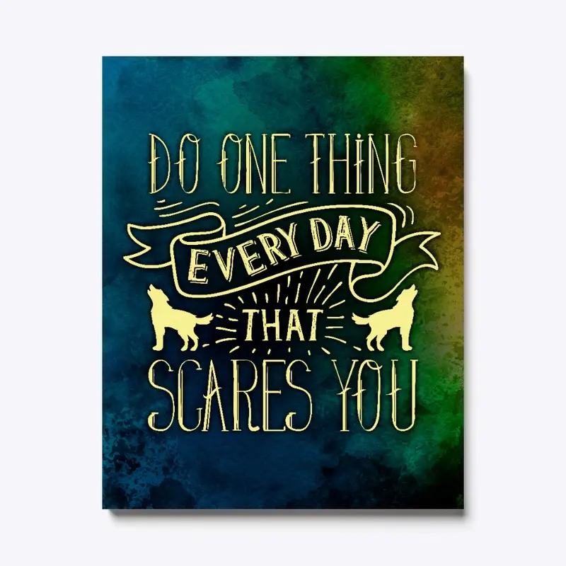 Do One Thing Every Day